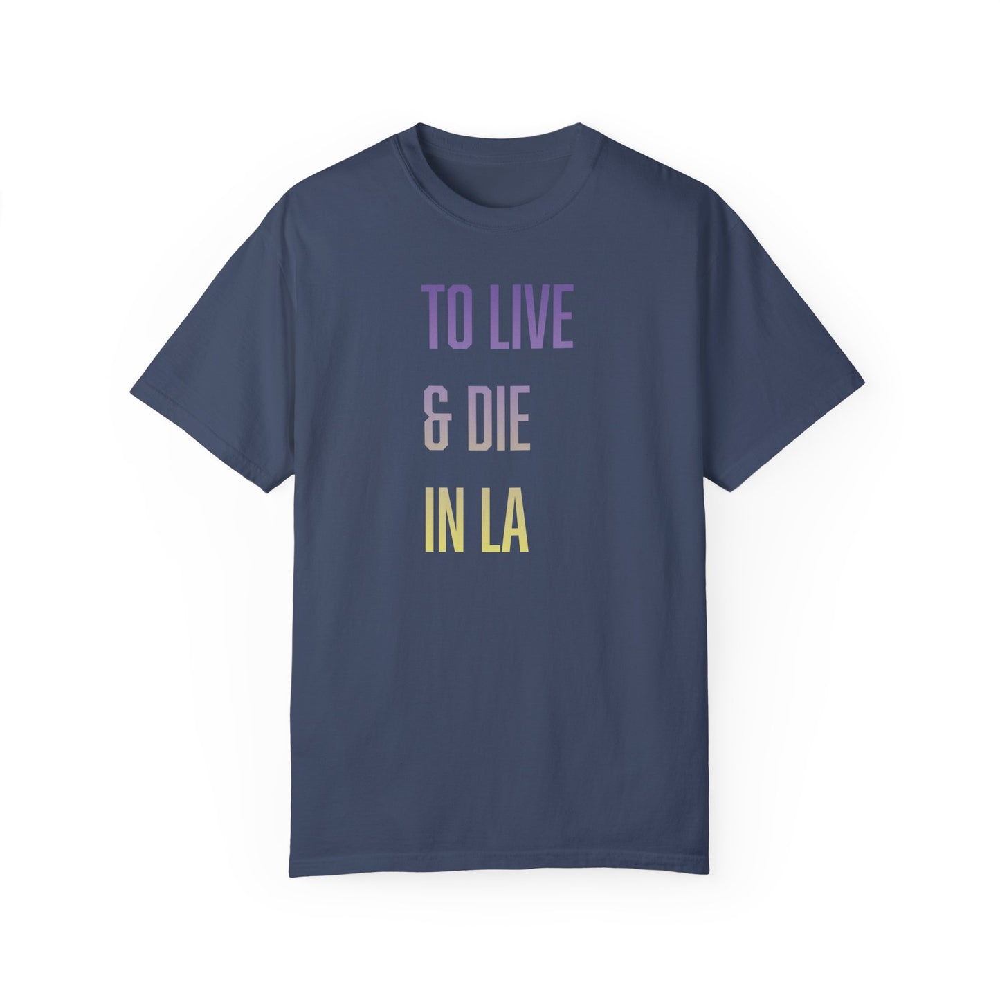 Unisex To live & Die T-shirt