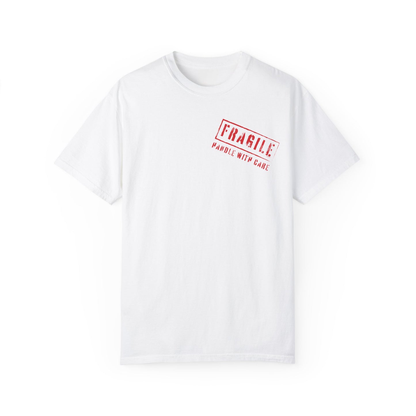 Unisex Fragile T-shirt